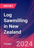 Log Sawmilling in New Zealand - Industry Market Research Report- Product Image