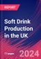 Soft Drink Production in the UK - Industry Market Research Report - Product Image