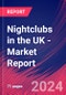 Nightclubs in the UK - Industry Market Research Report - Product Image