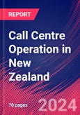 Call Centre Operation in New Zealand - Industry Market Research Report- Product Image