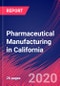 Pharmaceutical Manufacturing in California - Industry Market Research Report - Product Thumbnail Image