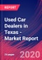 Used Car Dealers in Texas - Industry Market Research Report - Product Thumbnail Image