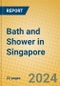 Bath and Shower in Singapore - Product Thumbnail Image