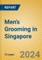 Men's Grooming in Singapore - Product Thumbnail Image