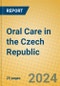 Oral Care in the Czech Republic - Product Thumbnail Image