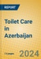 Toilet Care in Azerbaijan - Product Thumbnail Image