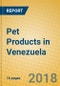 Pet Products in Venezuela - Product Thumbnail Image