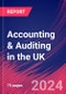 Accounting & Auditing in the UK - Industry Market Research Report - Product Image