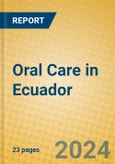 Oral Care in Ecuador- Product Image