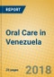 Oral Care in Venezuela - Product Thumbnail Image