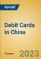 Debit Cards in China - Product Thumbnail Image