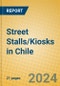 Street Stalls/Kiosks in Chile - Product Thumbnail Image