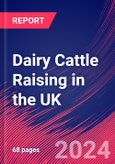 Dairy Cattle Raising in the UK - Market Research Report (2014-2029)- Product Image