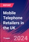 Mobile Telephone Retailers in the UK - Industry Market Research Report - Product Thumbnail Image