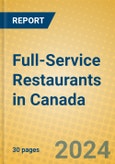 Full-Service Restaurants in Canada- Product Image