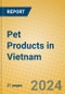 Pet Products in Vietnam - Product Thumbnail Image