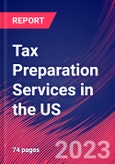 Tax Preparation Services in the US - Industry Market Research Report- Product Image