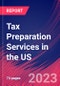 Tax Preparation Services in the US - Industry Market Research Report - Product Image