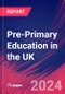 Pre-Primary Education in the UK - Market Research Report (2014-2029) - Product Image