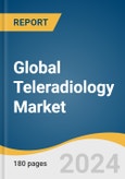 Global Teleradiology Market Size, Share & Trends Analysis Report by Product (Ultrasound, MRI, CT, X-ray), Report (Preliminary, Final), End-use (Hospital, Ambulatory Imaging Center, Radiology Clinics), Region, and Segment Forecasts, 2024-2030- Product Image