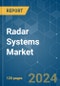 Radar Systems - Market Share Analysis, Industry Trends & Statistics, Growth Forecasts 2019 - 2029 - Product Image