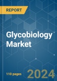 Glycobiology - Market Share Analysis, Industry Trends & Statistics, Growth Forecasts 2019 - 2029- Product Image