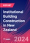 Institutional Building Construction in New Zealand - Industry Market Research Report - Product Image