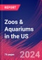 Zoos & Aquariums in the US - Market Research Report (2014-2029) - Product Image