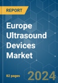 Europe Ultrasound Devices - Market Share Analysis, Industry Trends & Statistics, Growth Forecasts 2019 - 2029- Product Image