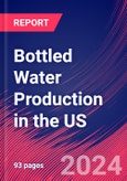 Bottled Water Production in the US - Market Size, Industry Analysis, Trends and Forecasts (2024-2029)- Product Image