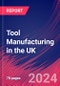 Tool Manufacturing in the UK - Industry Market Research Report - Product Thumbnail Image