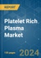 Platelet Rich Plasma - Market Share Analysis, Industry Trends & Statistics, Growth Forecasts 2019 - 2029 - Product Thumbnail Image