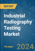 Industrial Radiography Testing - Market Share Analysis, Industry Trends & Statistics, Growth Forecasts 2019 - 2029- Product Image