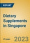 Dietary Supplements in Singapore - Product Image