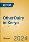 Other Dairy in Kenya - Product Image