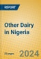 Other Dairy in Nigeria - Product Image