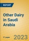 Other Dairy in Saudi Arabia - Product Thumbnail Image