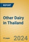 Other Dairy in Thailand - Product Thumbnail Image