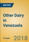 Other Dairy in Venezuela - Product Thumbnail Image