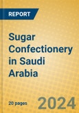 Sugar Confectionery in Saudi Arabia- Product Image