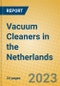 Vacuum Cleaners in the Netherlands - Product Thumbnail Image