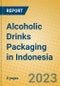 Alcoholic Drinks Packaging in Indonesia - Product Image