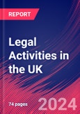 Legal Activities in the UK - Industry Market Research Report- Product Image