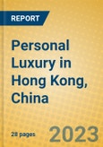 Personal Luxury in Hong Kong, China- Product Image