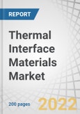 Thermal Interface Materials (TIMs) Market by Chemistry (Silicone, Epoxy, Polyimide), Type (Greases & Adhesives, Tapes & Films, Gap Fillers), Application (Computers, Telecom, Consumer Durables, Medical Devices) and Region - Forecast to 2027- Product Image