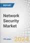 Network Security Market by Solution (VPN, Data Loss Prevention, Firewall, Secure Web Gateway, DDOS Mitigation, UTM), Network Environment (Branch Campus Network Security, Data Center Network Security) - Global Forecast to 2029 - Product Image