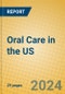 Oral Care in the US - Product Thumbnail Image