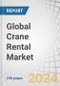 Global Crane Rental Market by Type (Mobile, Fixed), End-Use Industry (Building & Construction, Oil & Gas, Marine & Offshore, Mining & Excavation, Transportation), Weightlifting Capacity (Low, Low-Medium, Heavy, Extreme Heavy) & Region - Forecast to 2029 - Product Thumbnail Image