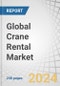 Global Crane Rental Market by Type (Mobile, Fixed), End-Use Industry (Building & Construction, Oil & Gas, Marine & Offshore, Mining & Excavation, Transportation), Weightlifting Capacity (Low, Low-Medium, Heavy, Extreme Heavy) & Region - Forecast to 2029 - Product Image