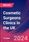 Cosmetic Surgeons Clinics in the UK - Industry Market Research Report - Product Thumbnail Image